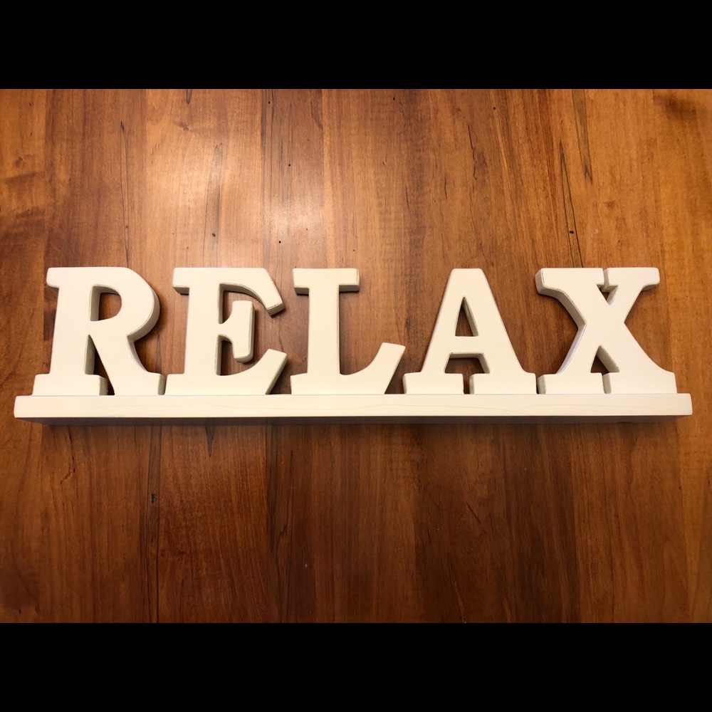 Wood Sign- RELAX